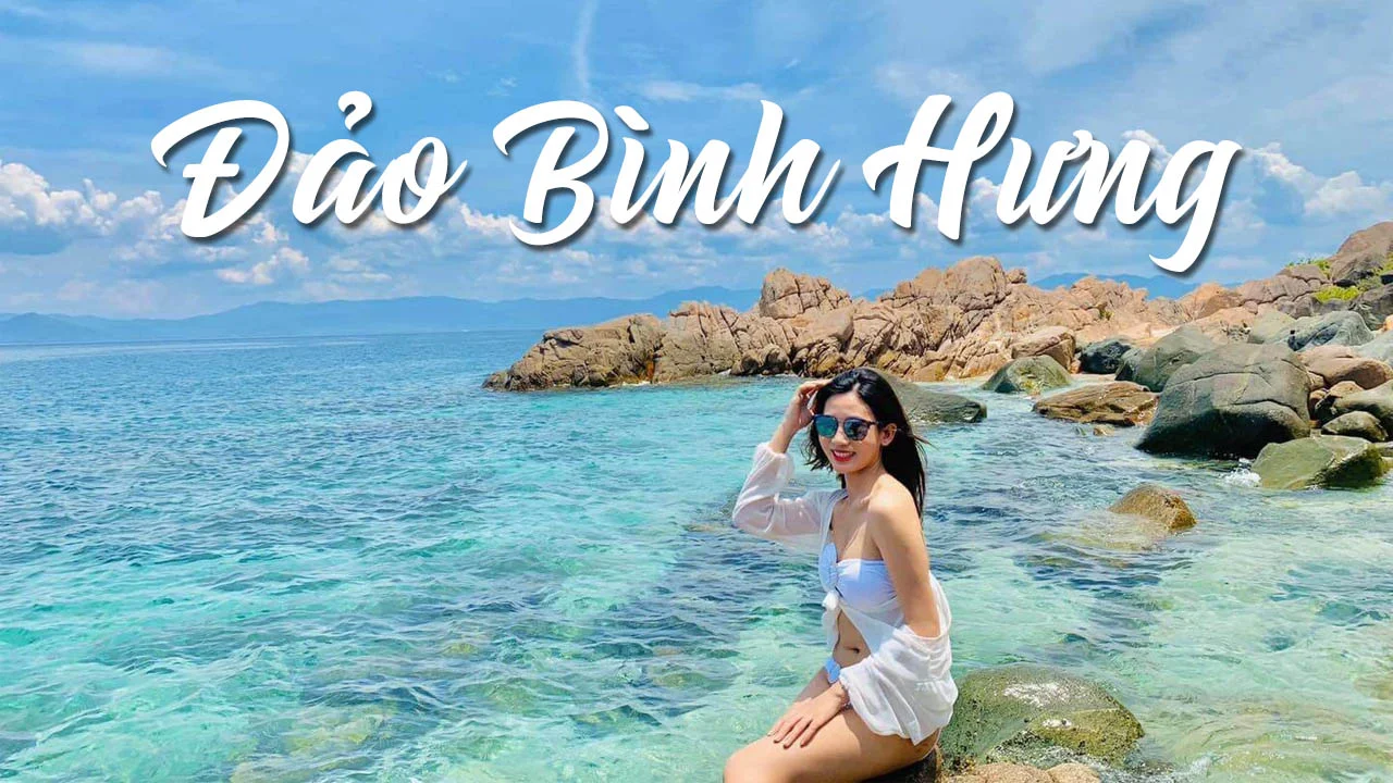 Tour du lịch đảo Bình Hưng 1 ngày 1 Đêm trọn gói giá ưu đãi